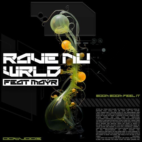 Rave Nu Wrld Feat. MAYR -Progression Of The Bass