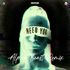 Warface - I Need You (Alpha Beast Remix)