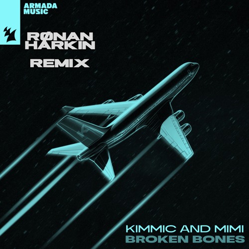 KIMMIC, MIMI - Broken Bones  (Ronan Harkin Remix) [FREE DL]