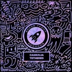 Casmalia - Tethered