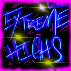 Extreme Highs