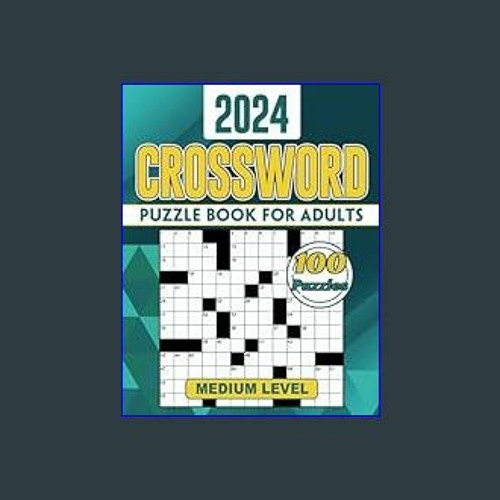 Stream 📖 2025 Medium Crossword Puzzle Books For Adults 100 Puzzles Fun and Engaging Brain