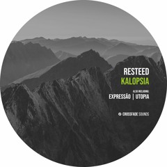 Resteed - Utopia [Crossfade Sounds]