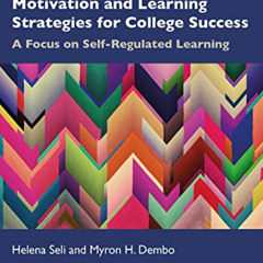 free KINDLE 📬 Motivation and Learning Strategies for College Success: A Focus on Sel
