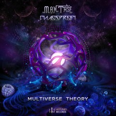 Max Tase & Chaosprofi - Multiverse Theory (Original Mix)