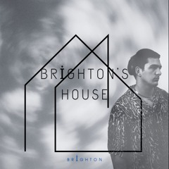 Get it? ( Brightons House Ep.)