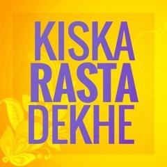 Kiska Rasta Dekhe (Kishore da) Cover