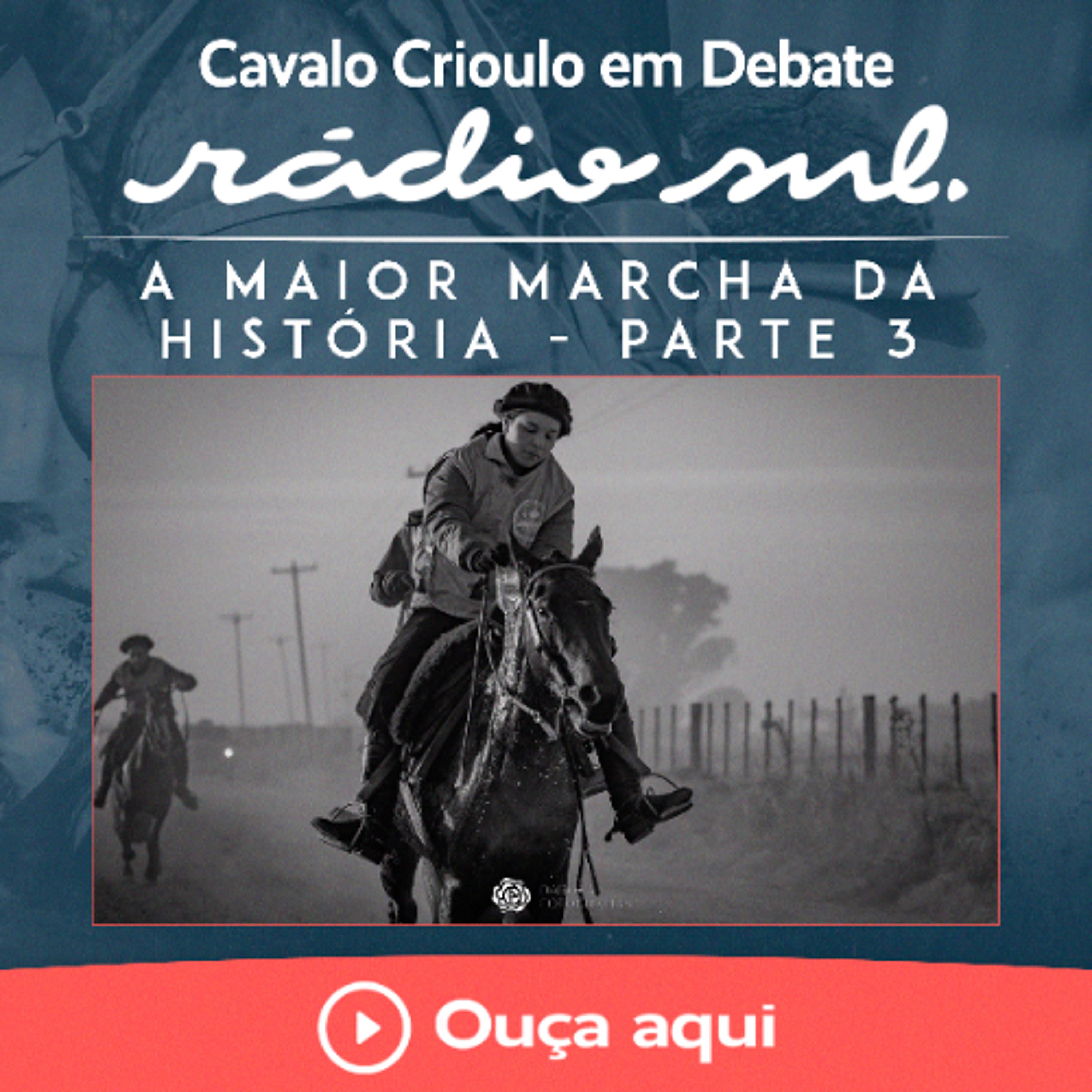 Cavalo Crioulo em Debate #192 - A maior Marcha da História Parte 3 episode artwork