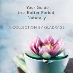 Read A New Cycle: Your Guide to a Better Period, Naturally