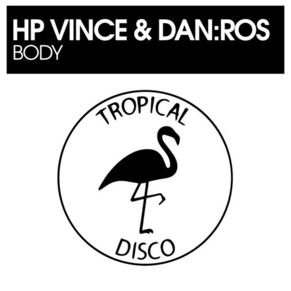 Жүктеу HP Vince & DAN:ROS - Body (Tropical)