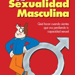 [Access] EBOOK ✅ El Derecho a la Sexualidad Masculina (Spanish Edition) by  Frank Sua