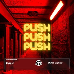 Blaze Orange - Push