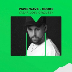 wave wave  - Broke (TONG Remix)