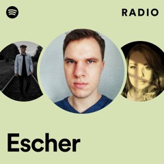 Escher Radio