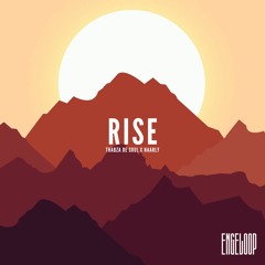Rise (Thabza De Soul, Engeloop)
