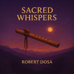 Sacred Whispers