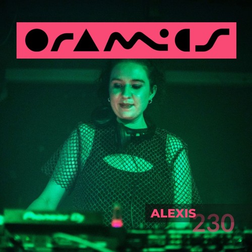 ORAMICS 230: Alexis