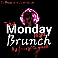 LA BRASSERIE MONDAY NIGHT BRUNCH 2 BY SABRYOCONNELL