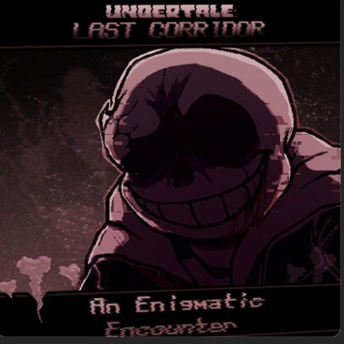 UNDERTALE Last Breath - An Enigmatic Encounter (Shirou Novaleinn Remix)