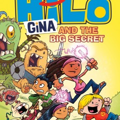 ⚡️PDF/READ❤️ Hilo Book 8: Gina and the Big Secret: (A Graphic Novel)