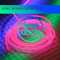 Gio Mee - My Heart Is Beating For You