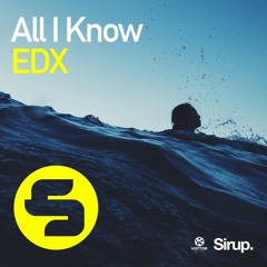 All I Know (Extended Mix)