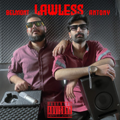 Lawless - Antony X Belmont