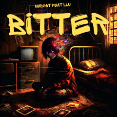 Bitter (feat. Laura Loves Unicorns)