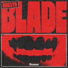 Aresta - Blade