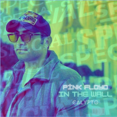CALYPTO-Pink_Floyd_ Another Brick In The Wall
