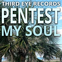 Pentest My Soul - Unreleased Albert Indica - Trap Smyphony - Ft Walton Beach Session 2024
