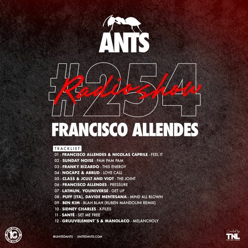 ANTS RADIO SHOW 254 hosted by Francisco Allendes