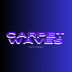 Carpet Waves