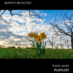 March Beauties