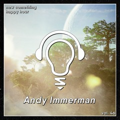 Happy Hour Vol. 46: Andy Immerman