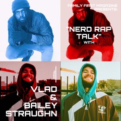 FFM+ Vlad & Bailey Straughn: "Nerd Rap Talk"