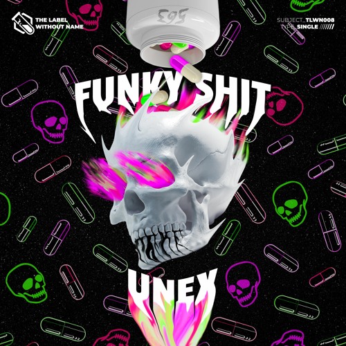 UNEX - Funky Shit