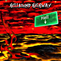 hellbound highway