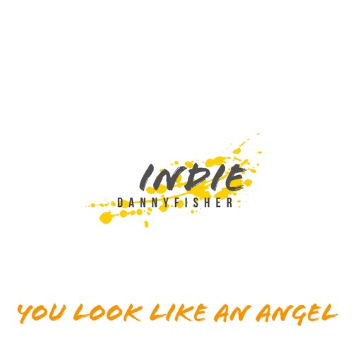 You Look Like An Angel