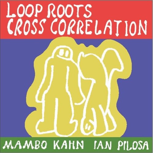 Loop Roots X Cross Correlation - 2024 - 09 -05