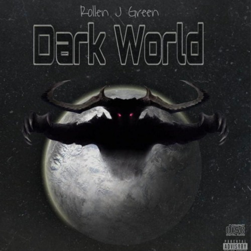 Stream Rollen J GREEN 😂🔥- "Dark World" (Prod. by Vtomic) by Rollen J  GREEN🔥😂 | Listen online for free on SoundCloud