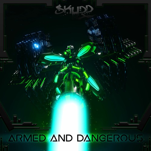 Armed & Dangerous