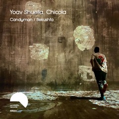 Premiere: Yoav Shuella & Chicola - Candyman [Armadillo Records]