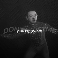 𝗗𝗢𝗡𝗧𝗧𝗥𝗨𝗦𝗧𝗠𝗘 - 𝟯𝗢𝗛!𝟯 (EDIT AUDIO)