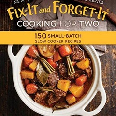 [PDF] Read Fix-It and Forget-It Cooking for Two: 150 Small-Batch Slow Cooker Recipes by  Hope Comerf