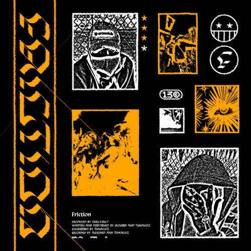 FRICTION (w/ tuMaggz)