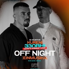 OFF NIGHT / KURENI 19.10.2024