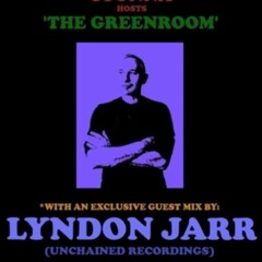 Lyndon Jarr - Mix for The Green Room (Stunna / Bassdrive)