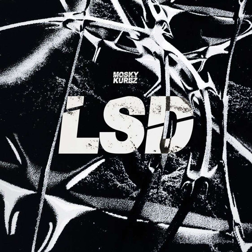 MØSKY X KURBZ - LSD (FREE DOWNLOAD)