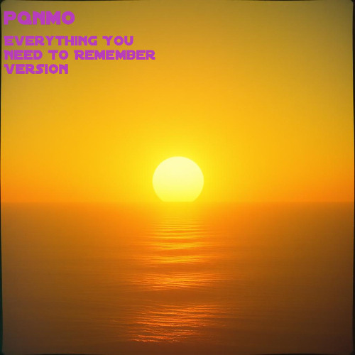 Everything You Need To Remember Version